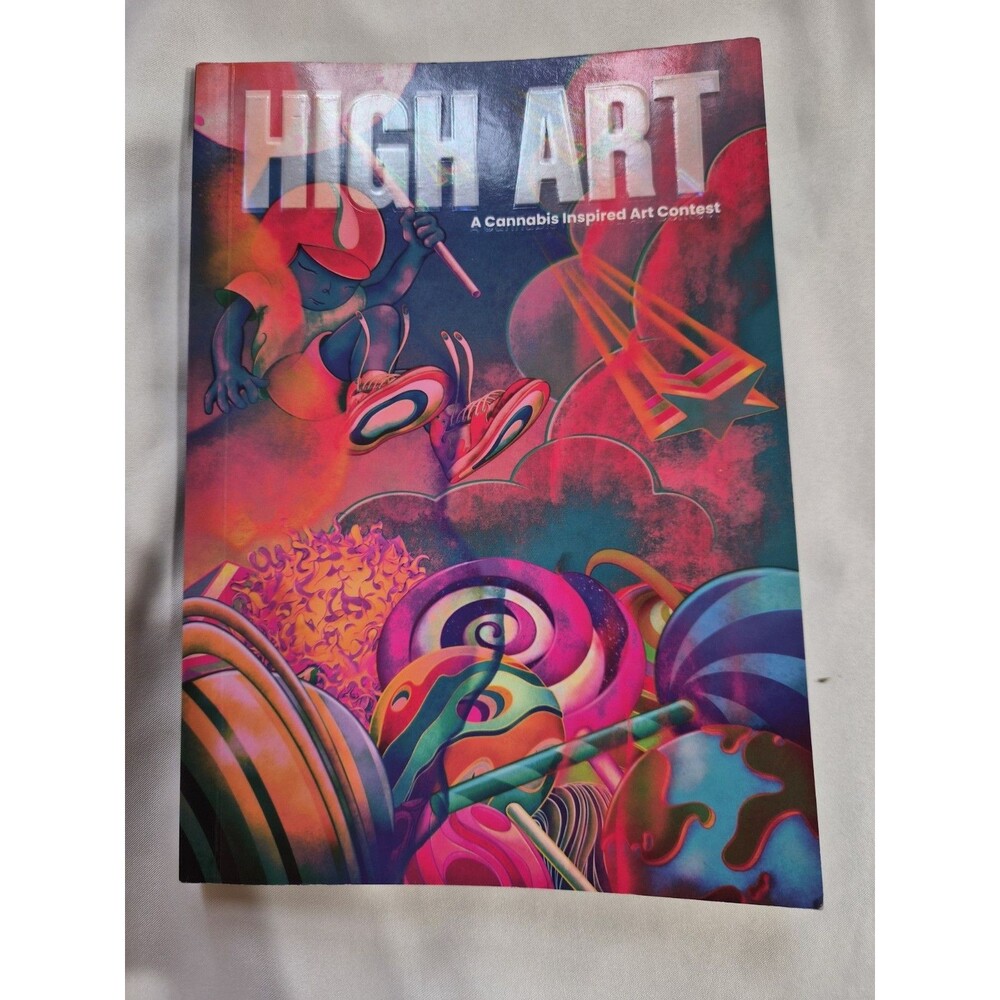 High Art A Cannabis Inspired Art Contest 8th Annual Softcover Art Book